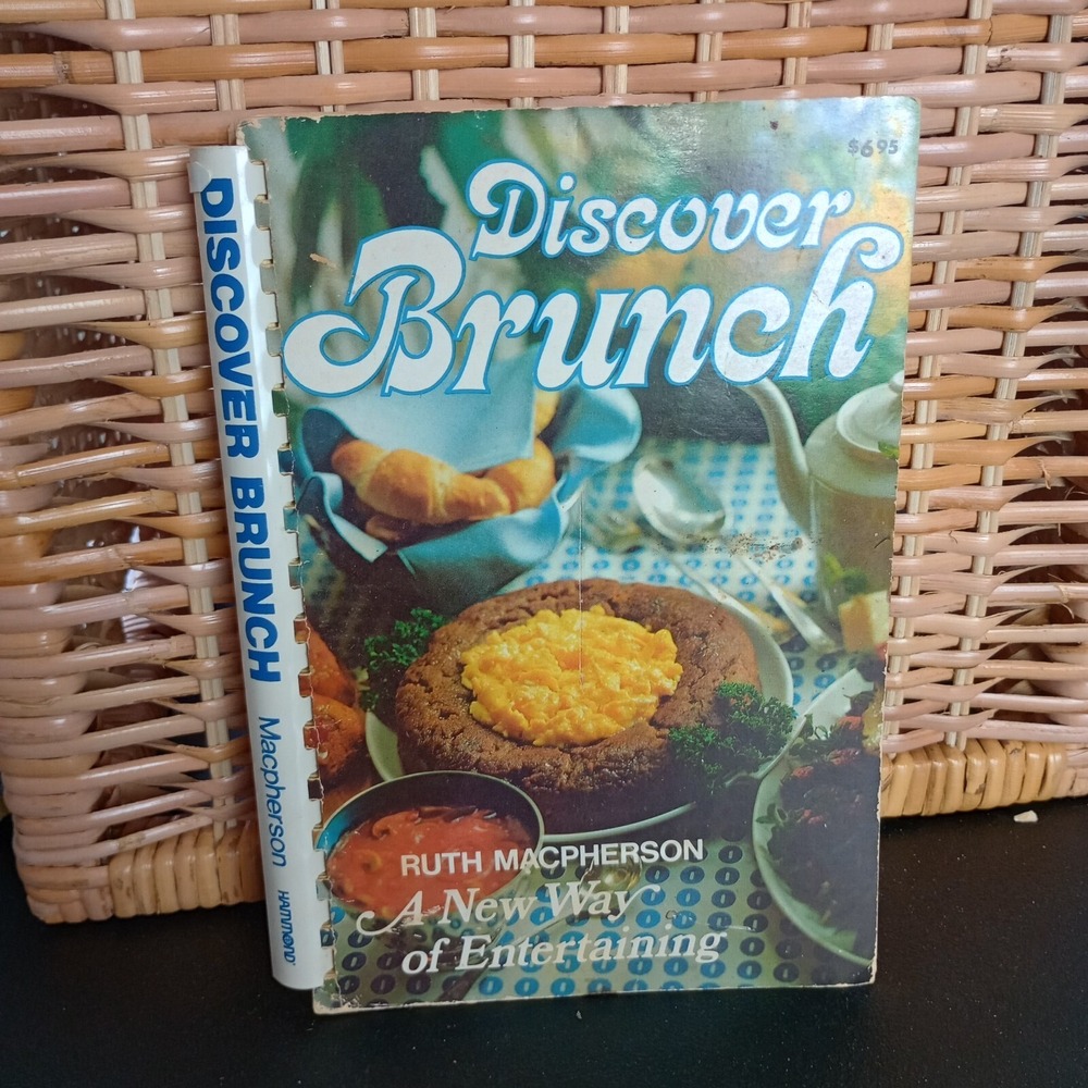 Discover Brunch by‎ Ruth MacPherson 1977 Spiral Cookbook Vintage